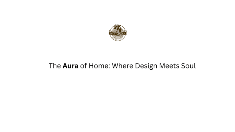 The Aura of Home: Where Design Meets Soul