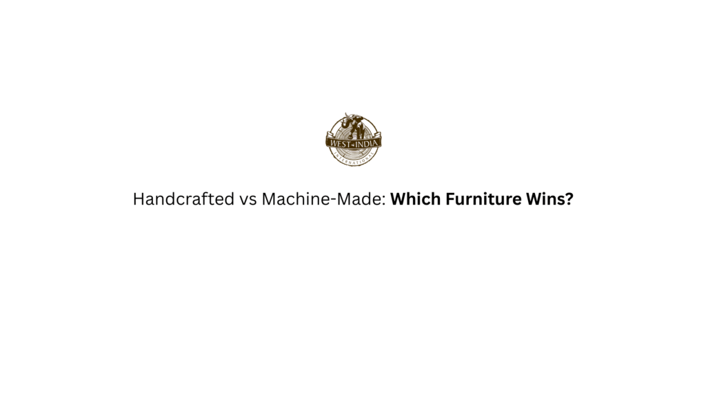 Handmade Furniture in India